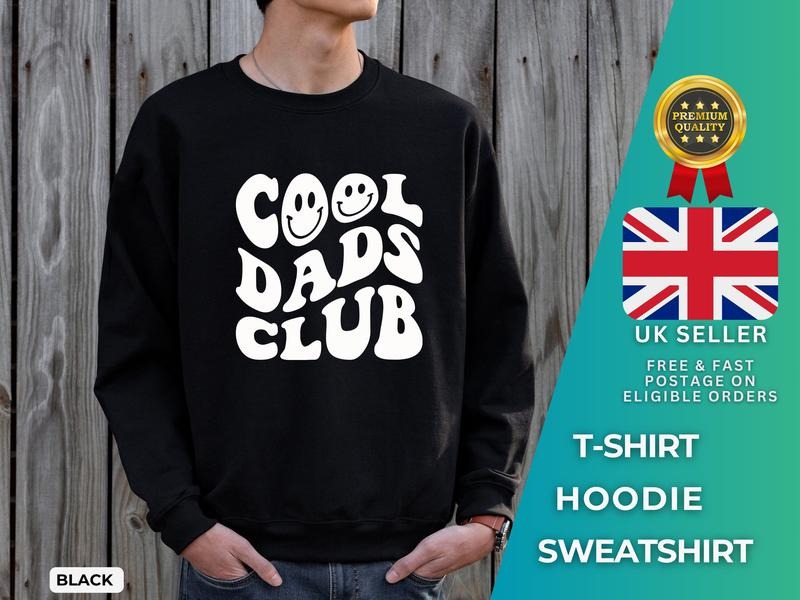 Cool Dads Club Sweatshirt Cool Dad Club T-shirt Cool Dad Hoodie Fathers Day T-shirt Best Gift For Dadt-shirthoodiesweatshirt Hoodie, T-shirt and sweater