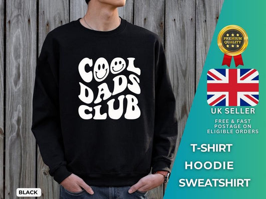 Cool Dads Club Sweatshirt Cool Dad Club T-shirt Cool Dad Hoodie Fathers Day T-shirt Best Gift For Dadt-shirthoodiesweatshirt Hoodie, T-shirt and sweater