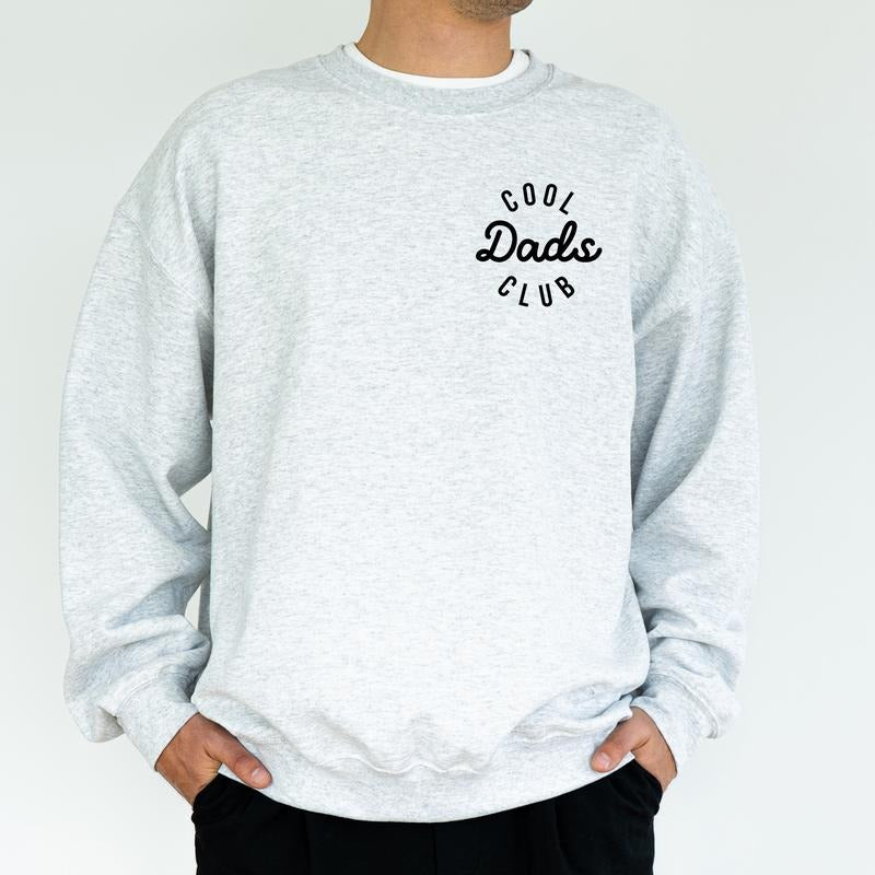 Cool Dads Club Sweatshirt for Men, Cool Dad Sweater, Dad Appreciation Tops, Funny Daddy Crewneck, Father's Day Gift for Papa Dada, Classic Menswear