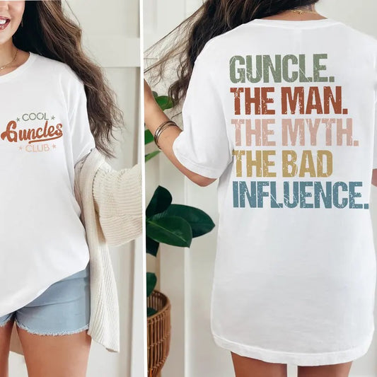 Cool G-uncles Club The Man Myth Bad Influence Double Sides Shirt, Funny Uncle Shirt, Guncle Sweatshirt, LGBT Pride Family Sweatshirt