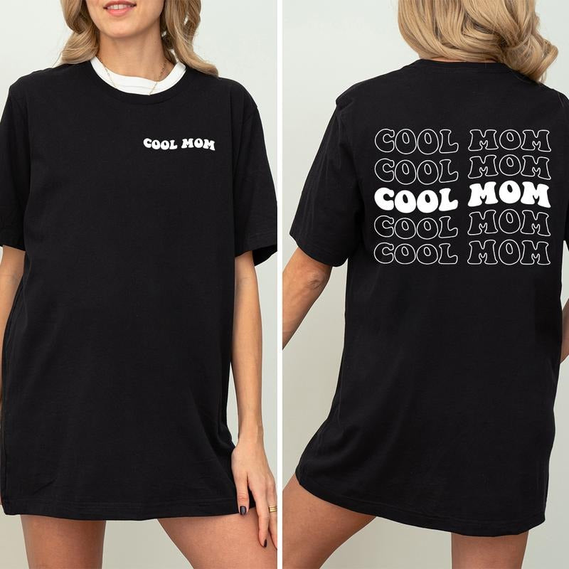 Cool Moms Club Shirt, Cool Mom T-shirt, Gift for Mom, Best Mom Tee, Mother's Day Gift, Mom Birthday Gifts