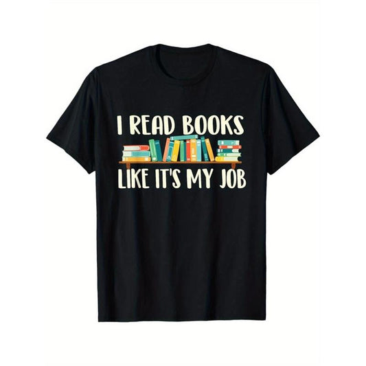Cotton Crew Neck T-Shirt for Men, "I Read Books Like It'S My Job" Print, Short Sleeve, Regular Fit, Geometric Pattern, Medium Stretch, Knit Fabric, for Daily & Casual Wear Made in USA