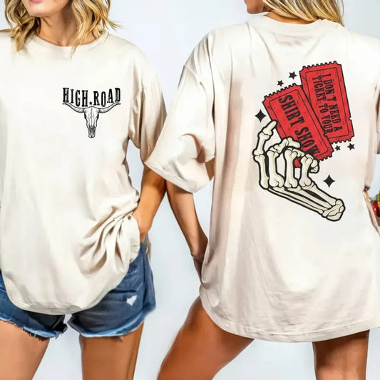 Country Music Shirt, High Road Shirt,Don't Need Ticket To Shh Show Shirt, Cow Print, Halloween Shirt, Unisex Short Sleeve Tee Shirt, Casual Clothing Top Womenswear Women
