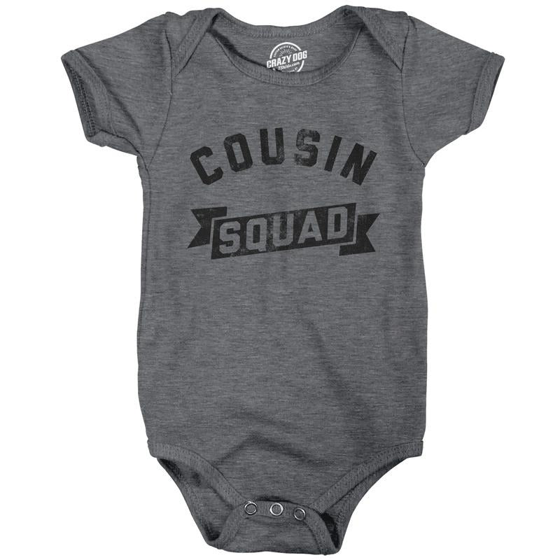 Cousin Squad Baby Bodysuit Funny Family Reunion Jumper For Infants Funny Baby Onesies Funny Sarcastic Onesie Novelty Onesie Dark Grey