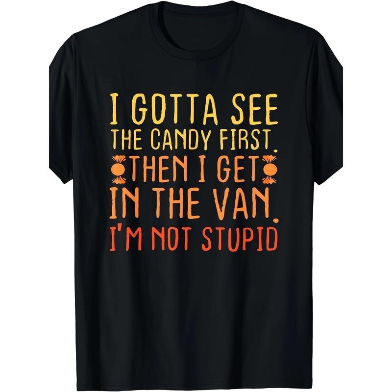 Creepy Graphic T-Shirt for Men - Spooky Halloween Tee with Humorous Slogan - Adult Unisex Fit for Casual Wear Made in USA
