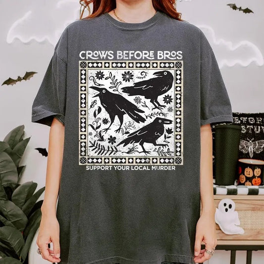 Crows Before Bros Shirt, Funny Halloween Shirt, Punny Crow Shirt, Support Your Local Murder Shirt, Crow Halloween Shirt, Spooky Season