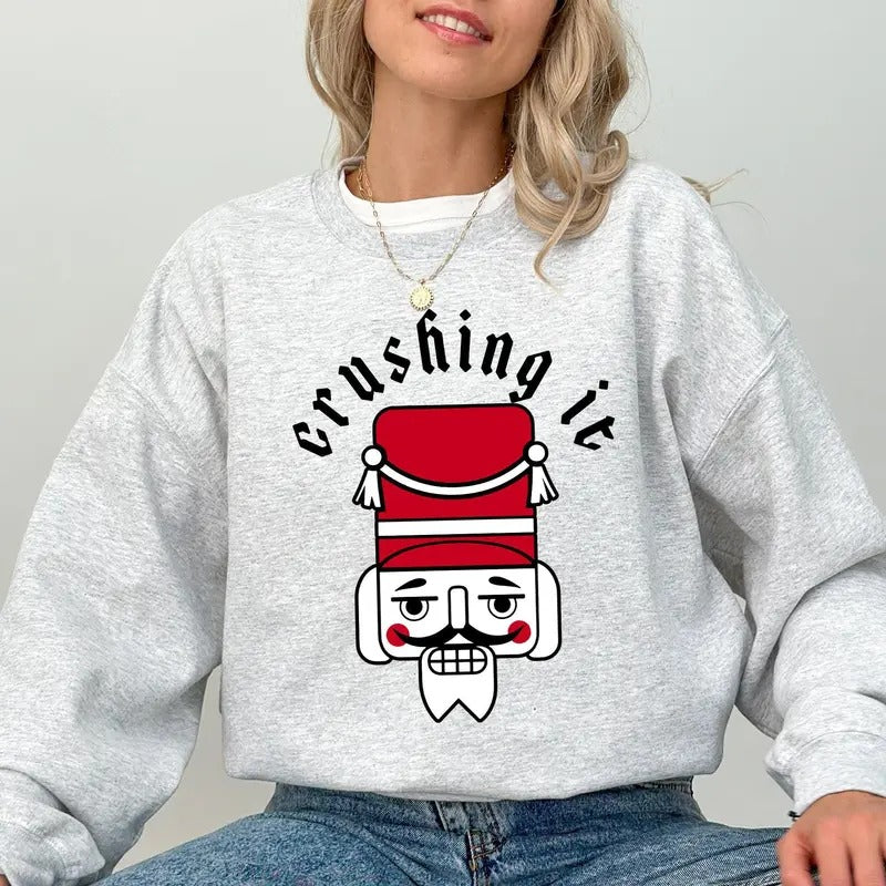 Crushing It, Retro Nutcracker, Christmas, Ballet, Winter, Santa, Xmas Sweatshirt, Women's Crew Neck, Crewneck