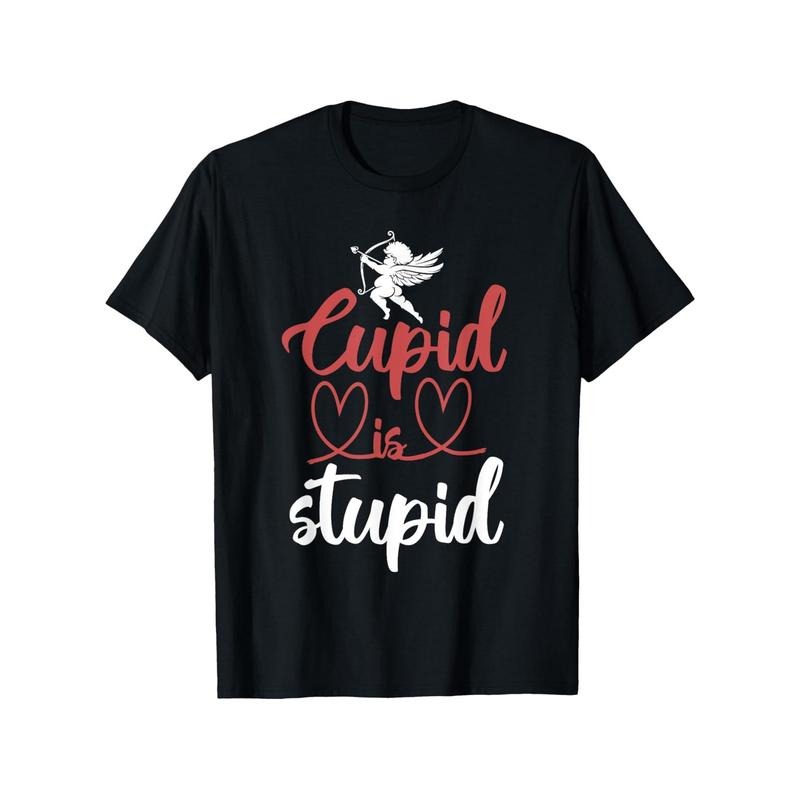 Cupid Is Stupid Couples Cupid Heart Valentines Day T-Shirt, 100%Cotton, S-XXXL, Valentines Day T-Shirt for Men, 180g Weight Round-Neck made in usa