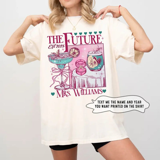 Custom Future Mrs Shirt, Personalized Bride to Be Shirt, Newly Engaged Gift For Her, Engagement Gift, In My Engaged Era Tee