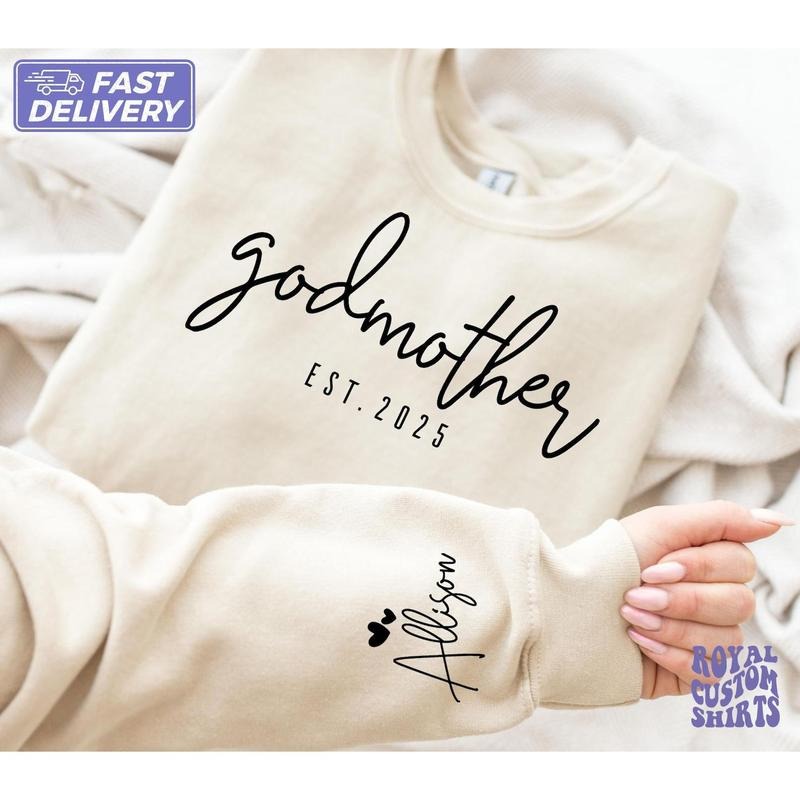 Custom Godmother Est Sweatshirt, Personalized Gift for Godmother Proposal, Baptism Day Gift, Godmother Hoodie,Godmother to Be Crewneck,CS528
