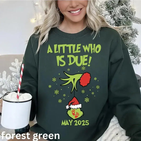 Custom Grincmas Pregnancy Announcement sweatshirt,Christmas Maternity,Christmas Pregnancy shirt,A little who is due sweatshirt,Baby Reveal