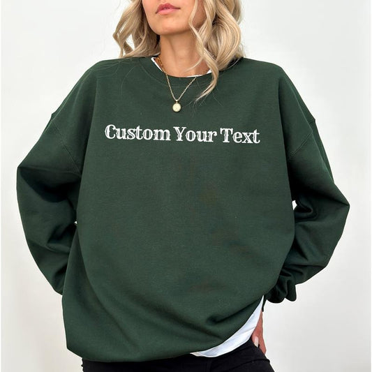 Custom Text Sweatshirt, Personalized Crewneck, Your Text Here Pullover, Custom Made Sweaters, Customized Gift Ideas for Girls, Holiday Womenswear