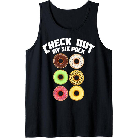 Cute Check Out My Six Pack Doughnut Abs Art Tank Top