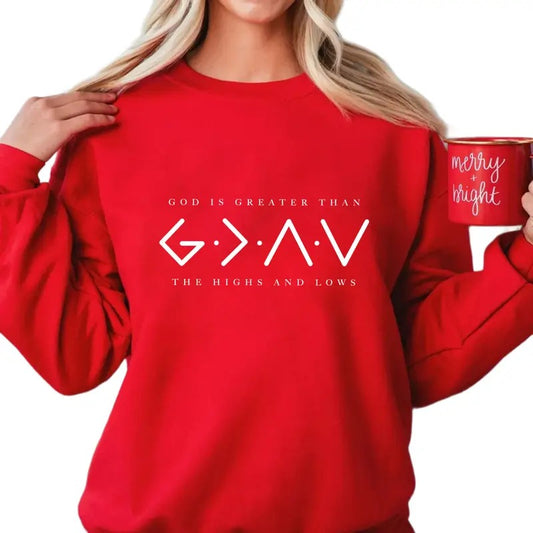 Cute Religious Sweatshirt, God Is Greater Than The Higher And Lows Hoodie, Christian Tee, Faith Shirt, Bible Verse, Unisex Crewneck Pullover Tee, Crewneck Top