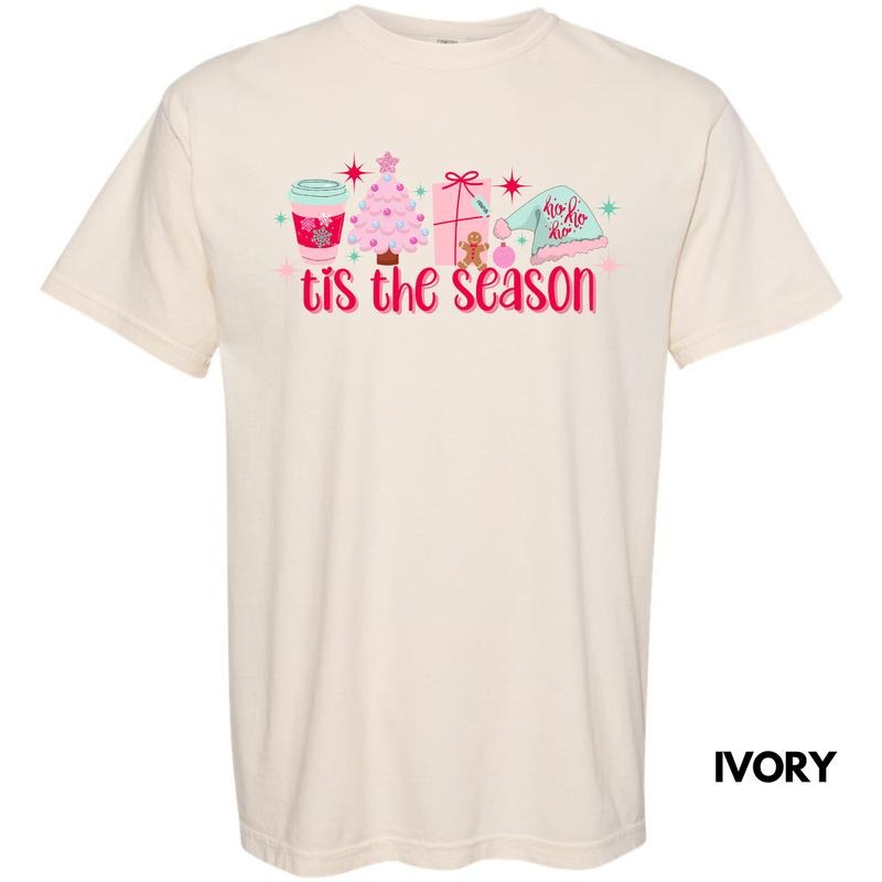 Cutesy Pink Tis The Season Comfort Colors T-Shirt 'NLB'