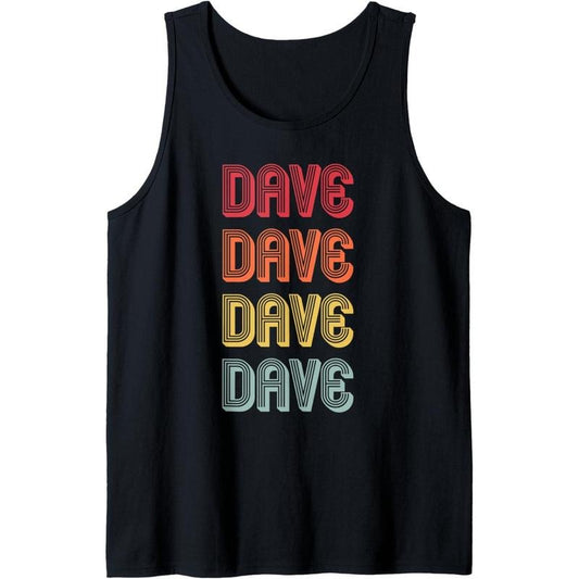 DAVE Gift Name Personalized Funny Retro Vintage Birthday Tank Top Made in USA