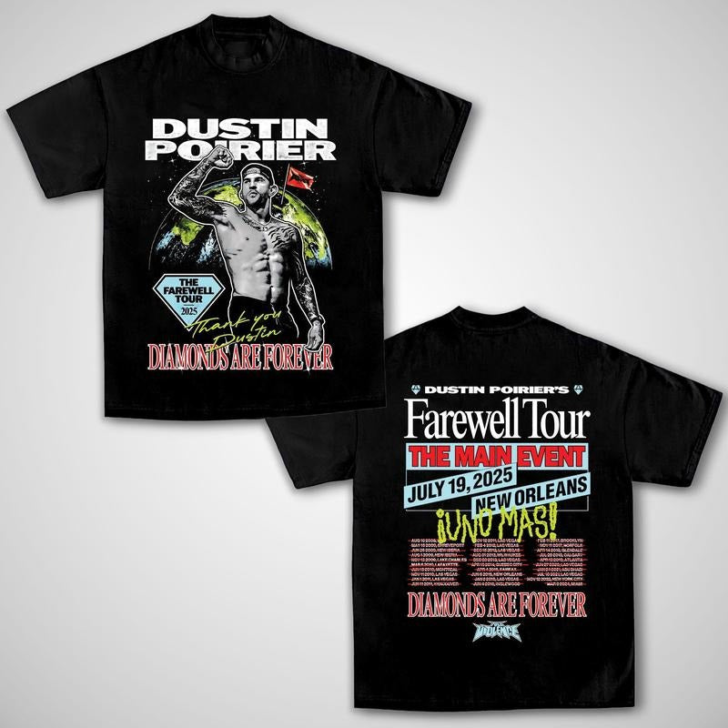 DUSTIN POIRIER FAREWELL TOUR UFC 318 MAIN EVENT TEE, Poirier Boxing T-shirt, Poirier Boxer Tee, Dustin Poirier Sports Shirt, UFC Sports Shirt, UFC Sport Gym Athletics Outdoors Menswear Cotton Crewneck Clothes