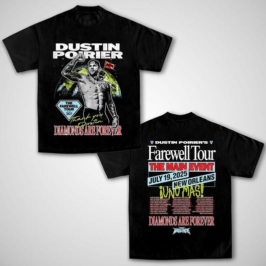 DUSTIN POIRIER FAREWELL TOUR UFC 318 MAIN EVENT TEE, Poirier Boxing T-shirt, Poirier Boxer Tee, Dustin Poirier Sports Shirt, UFC Sports Shirt, UFC Sport Gym Athletics Outdoors Menswear Cotton Crewneck Clothes