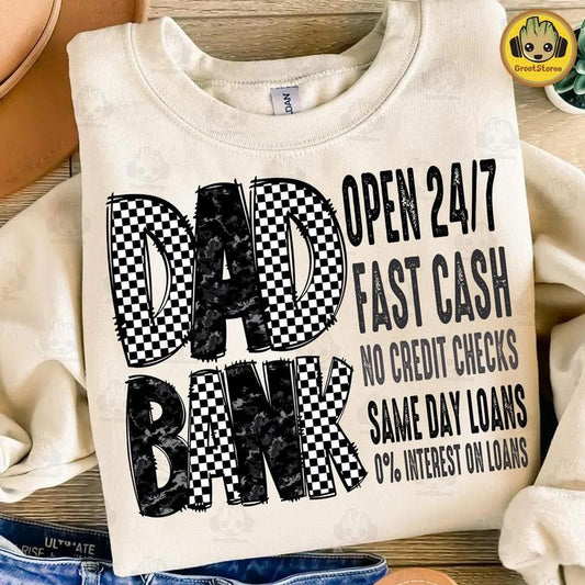 Dad Bank Shirt, Bank of Dad Shirt, Father's Day Shirt, Funny Dad Shirt, Fatherhood Shirt, Dad Life Shirt, Dad Shirt , Gift For Father, Dad Quotes