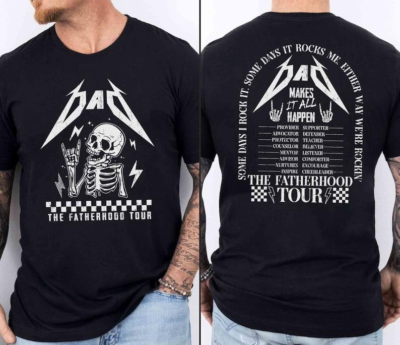 Dad Fatherhood Tour Shirt, Gift For Dad, Fatherhood Shirt, Father's Day Shirt, Gift For Father, Some Days I Rock It Shirt, Rock Dad Shirt Hoodie, T-shirt and sweater