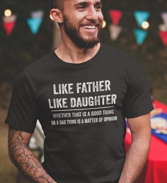 Dad Gift from Daughter, Fathers Day Gift From Daughter Birthday, Dad T-sh*t, Dad Tee, Funny Gift for Dad from Daughter