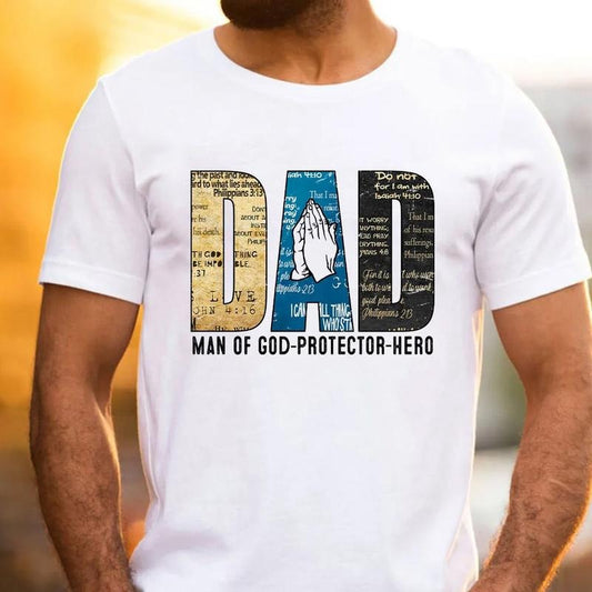 Dad Man Of God Protector - Here Father's Day T-Shirt Casual Style Crew Neck Short Sleeve T-Shirt Tops Trendy for Unisex, Perfect Gift