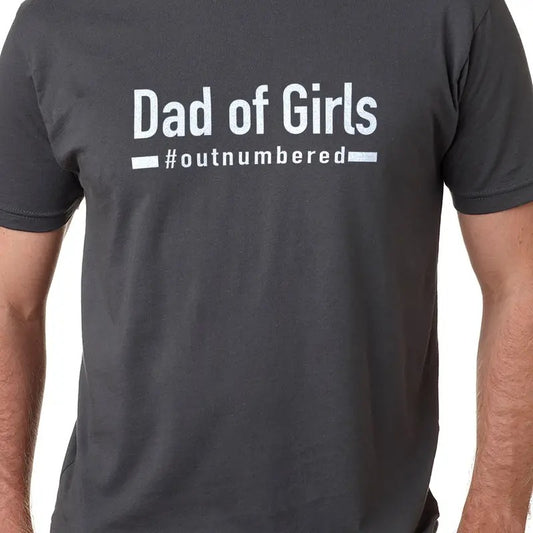 Dad Of Girls Outnumbered, Gift From Daughter To Dad, Fathers Day Gift, New Dad Of Girls, Gifts For Dad, Cool Dad Tee, Father Tee, Classic Unisex T-Shirt, Gifts For Father Daddy, Short Sleeve Tee Shirt