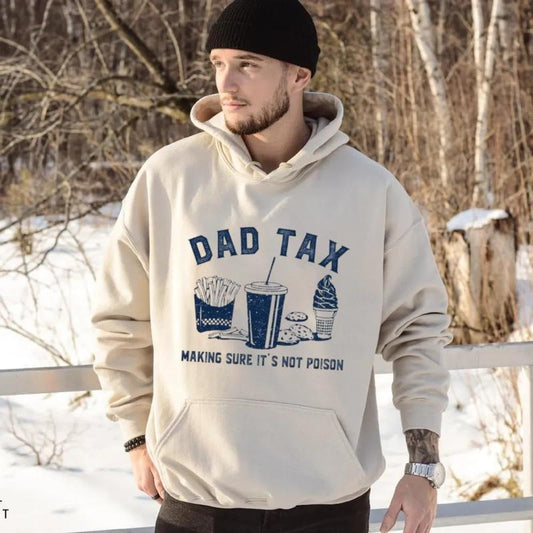 Dad Tax, Dad Tax Noun Hoodie, Funny Dad T Shirt, Sarcastic Dad Sweatshirt, Gift From Daughter To Dad, Unisex Crewneck Pullover Tee, Casual Clothing