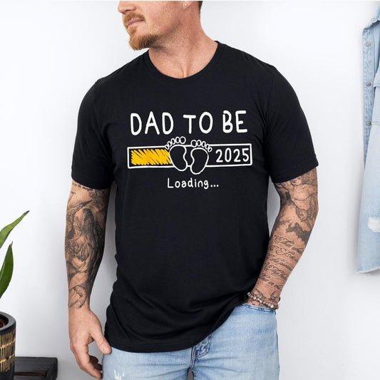 Dad To Be 2025  T-Shirt, Pregnancy Announcement T-Shirt, Gift, New Daddy, Baby Announcement, Pregnancy Reveal, Birth Announcement