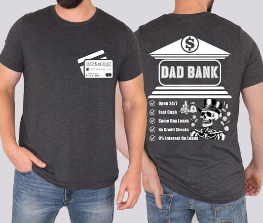 Dad bank shirt, funny dad shirt, fathers day shirt, dad of girls shirt, dad designs shirt, banker dad shirt, Bank of Dad Credit Card, father gift Hoodie, T-shirt and sweater 2 sides