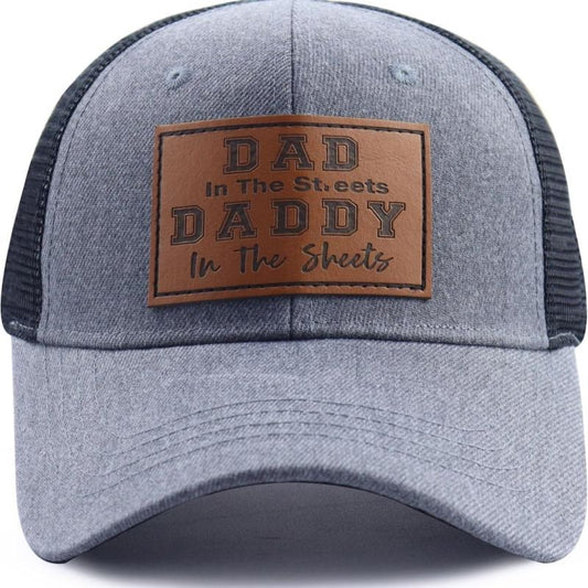 Dad in The Street Daddy in The Sheets Trucker Hat for Men, Funny Cotton Daddy Leather Patch Baseball Cap