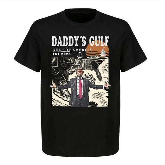Daddy's Gulf Trum Shirt, Gulf of America Shirts,  Crewneck Unisex Cotton T-shirt for Men for Women