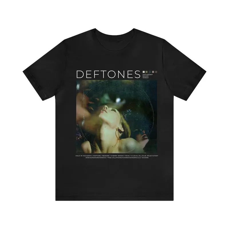Deftones Saturday Night Wrist T-shirt, Band Music Tee, Classic Graphic T-shirt, Gift For Fan T-Shirt, Unisex Cotton For Men Women Crewneck Shortsleeve