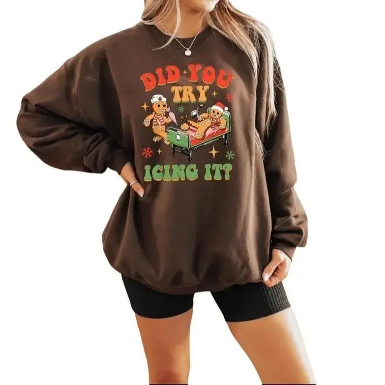 Did You Try Icing It Sweatshirt,hoodie, Nurse Christmas Sweatshirt, Nicu Nurse Shirt, Gingerbread Nurse Crewneck, Funny Nurse Pullover, Xmas Doctor