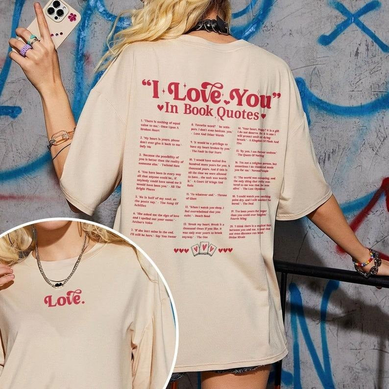 Different Ways Say I Love You In Book Quotes Shirt, I Love You Shirt, Aesthetic Love You Shirt, Valentine Gift For Her, Shirt For Her Casual Comfort