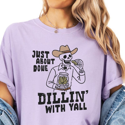 Dillin' With Yall T-shirt, vintage graphic shirt Casual Oversized Cotton Shirt for the Comfort Fabric Top Womenswear Unisex Women Lady Tshirt