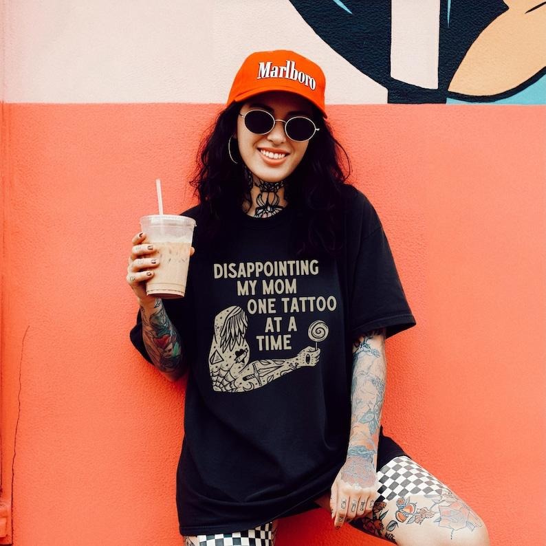 Disappointing My Mom One Tattoo At A Time Graphic Tee T-Shirt for Women, trendy funny tattoos vintage tattooed inked disappointment