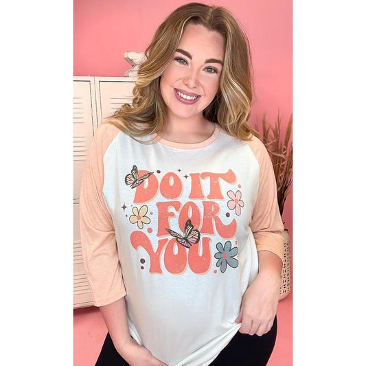 Do it For You Graphic Raglan