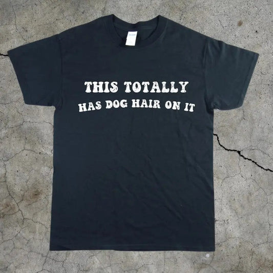 Dog Hair Heavy Cotton Tee, Funny Dog Lover Gift, Vintage Animal Tee, Cute Dog Mom T-Shirt, Dog Dad T-Shirt, Puppy Dogs T-Shirt, Dog Sayings Tee