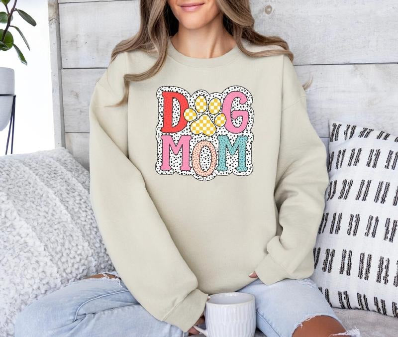 Dog Mom Sweatshirt ~ Unisex Apparel Relaxed Fit Printed In The USA Clothing Womenswear Casual Love Comfortable