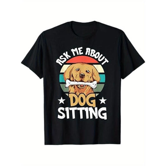 Dog Sitting Service T-Shirt, 100% Cotton, Crew Neck, Slight Stretch, Knit Fabric, Regular Fit, with Printed Graphic, for Pet Sitters and Walkers, All-Season Basics Style made in usa