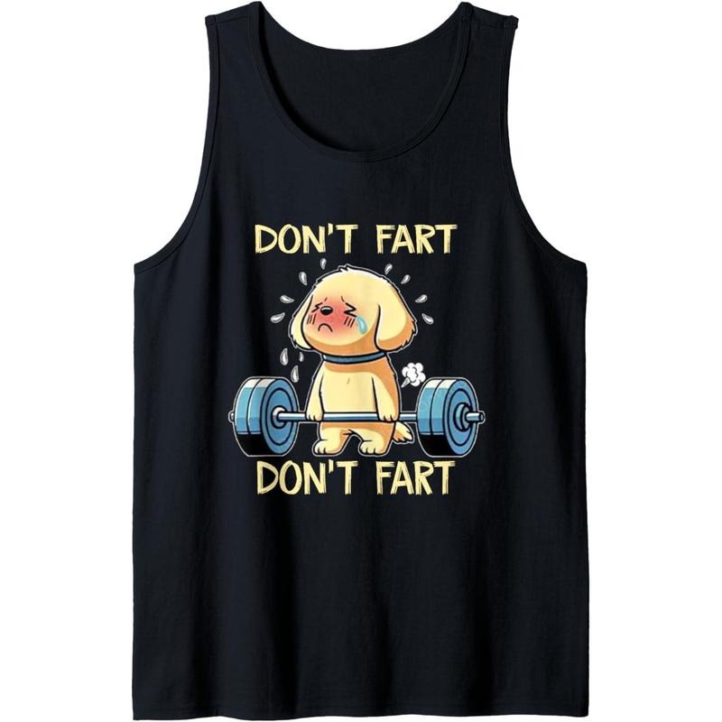 Don't Fart Funny Dog Weight Lifting Gym Workout Fitness Tank Top made in usa