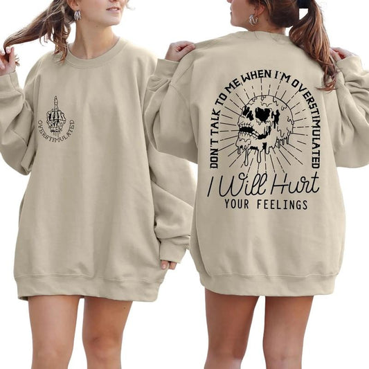 Don't Talk to Me When I'm Overstimulated, Skeleton Shirt