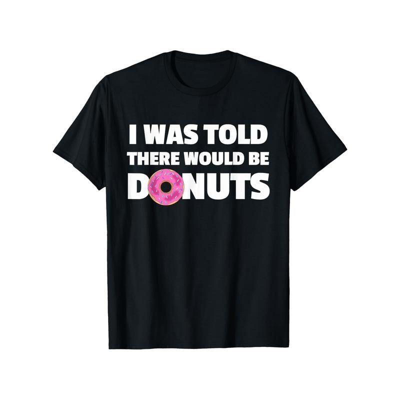 Donut-Themed Fun Graphic Tee - 100% Cotton, Casual T-Shirt for All Seasons, Perfect Gift for Men & Women, Sizes S-XXXL, Black made in usa