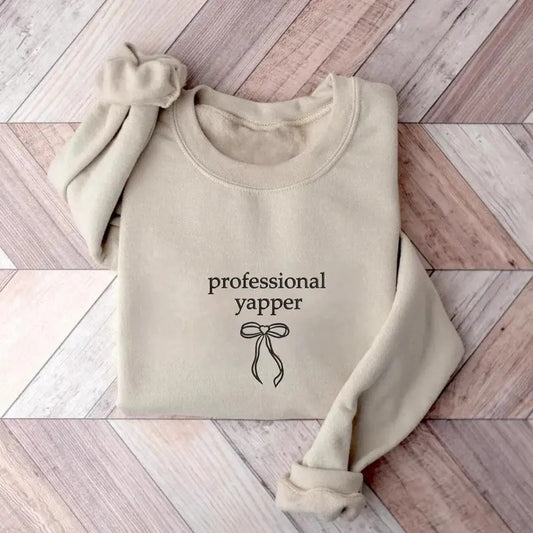 Embroidered Professional Yapper Coquette T-Shirt, Sweatshirt, Hoodie, Funny Yapper Shirt, Basic Cute Coquette Shirt, Funny Gift for Her