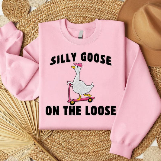 Embroidered Shirt Silly Goose On the Loose T-Shirt Embroidered Goose Crewneck Shirt Silly Goose Shirt, Funny Shirt Gift