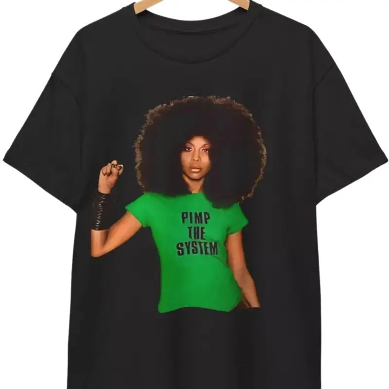 Erykah Badu T-Shirt, Pimp the System Graphic Tee, Afro Photo, 90s Soul Rap RB, Old School Retro Unisex Shirt