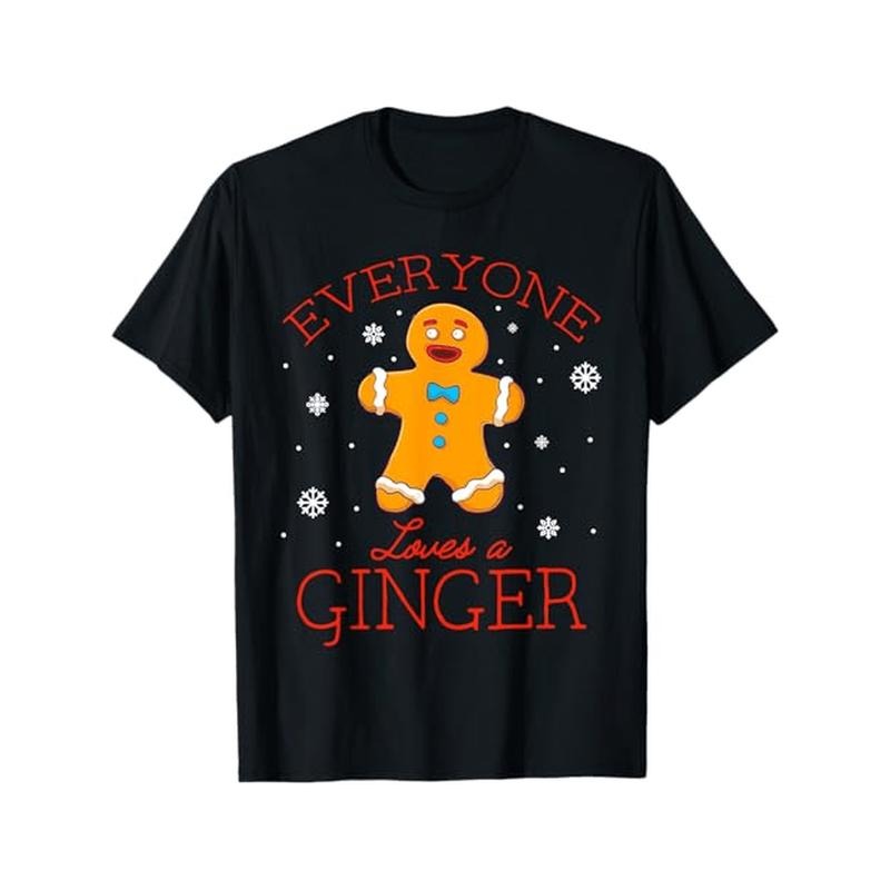 Everyone Loves a Ginger Gingerbread Man Christmas Redhead Themed T-Shirt. Suitable as a Christmas gift for redheads. 100% cotton black T-shirt. S-XXXL. made in usa