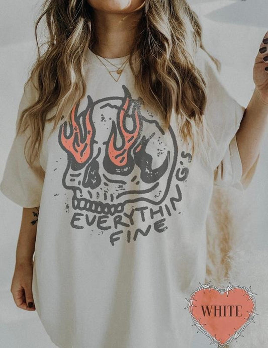 Everything Is Fine Shirt Skull Tee Boho Vintage Tee Trendy Graphic Tee Skull Rebel Rock n Roll Grunge Edgy Outfit Boho Hippie