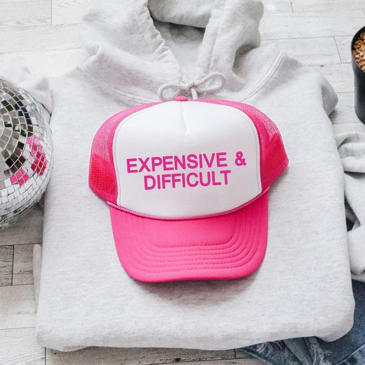 Expensive & Difficult, Sassy, Funny, Bright Pink Snapback Trucker Hat, Sassy Graphic Otto Hats
